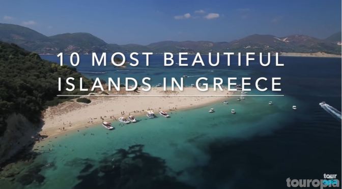 Views: Ten Most Beautiful Islands In Greece (Video)
