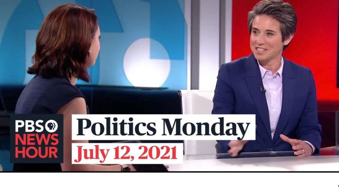 Political Analysis: Tamara Keith And Amy Walter On Capitol Hill Attacks (PBS)