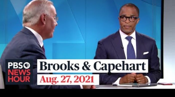 Political Analysis: Brooks & Capehart On Bombings In Afghanistan, Jan. 6 Riot