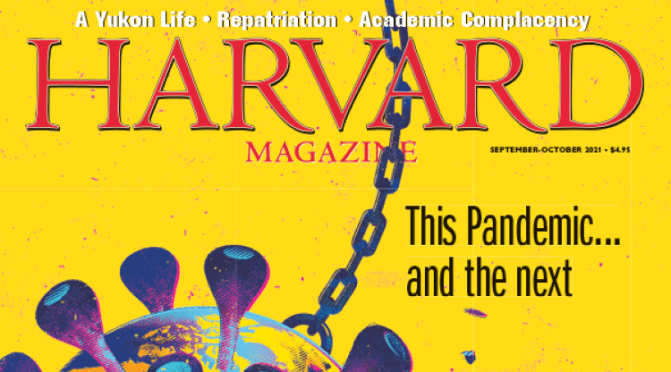 Front Covers: Harvard Magazine – Sept/Oct 2021