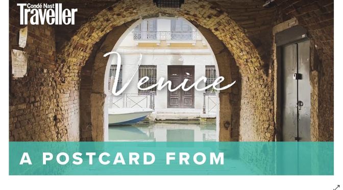 Views: A Postcard From Venice (Condé Nast Video)