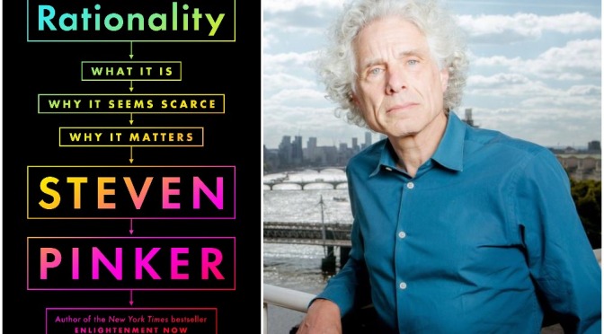 Book Review: ‘Rationality’ By Steven Pinker (NY Times)