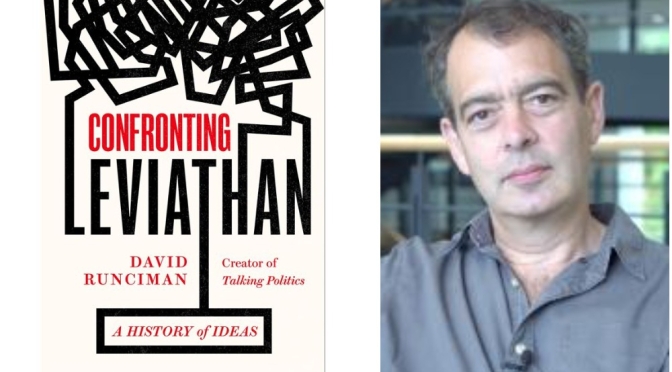 Top Podcast Interviews: ‘Confronting Leviathan’ Author David Runciman