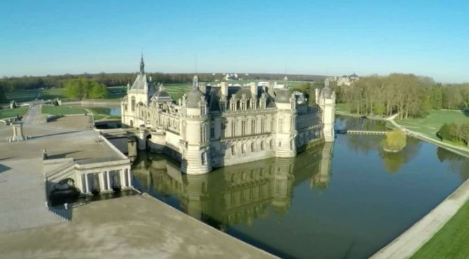 Castle Tours: Château de Chantilly In France