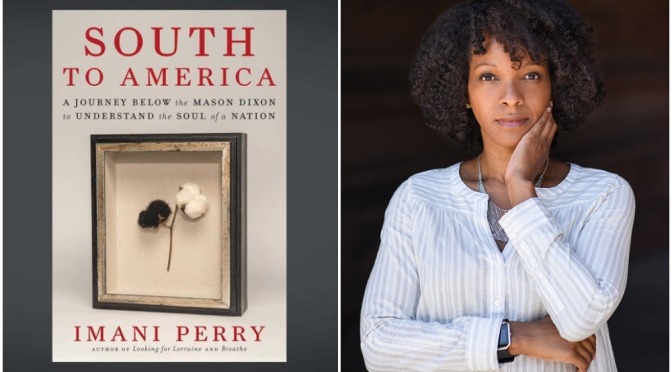 New Books: ‘South To America’ By Imani Perry