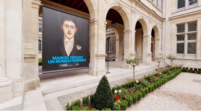 Tours: ‘Marcel Proust’ – Carnavalet Museum, Paris