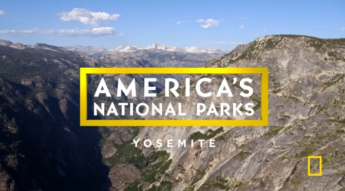 National Parks: Yosemite (National Geographic)