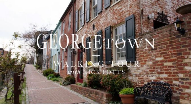 Architecture: Historical Tour Of Georgetown D.C.