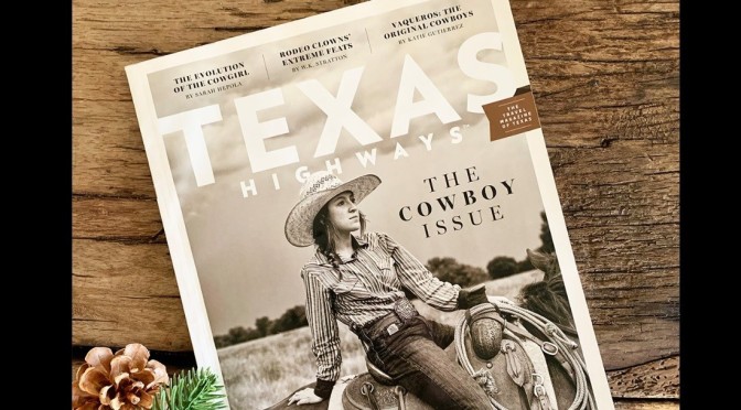 Covers: Texas Highways Magazine – July 2022
