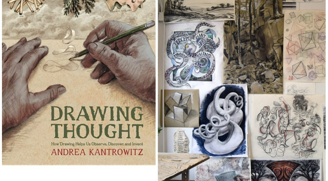 Books: ‘Drawing Thought’ Andrea Kantrowitz (2022)