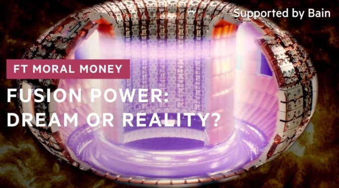 Energy / Technology: How Close Is Fusion Power?