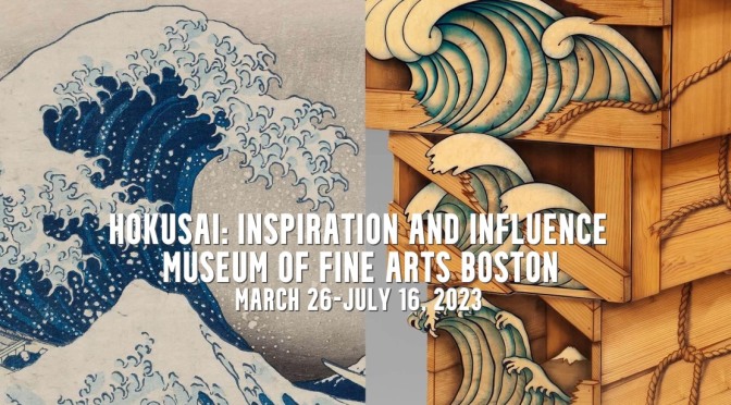Top New Museum Exhibits: ‘Hokusai: Inspiration and Influence’ At MFA Boston