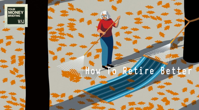 Retirement Plans: How To Retire Better Financially