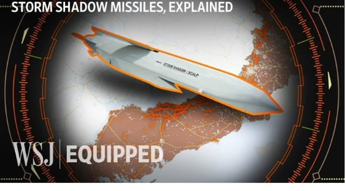 Analysis: Ukraine’s Deadly ‘Storm Shadow Missiles’