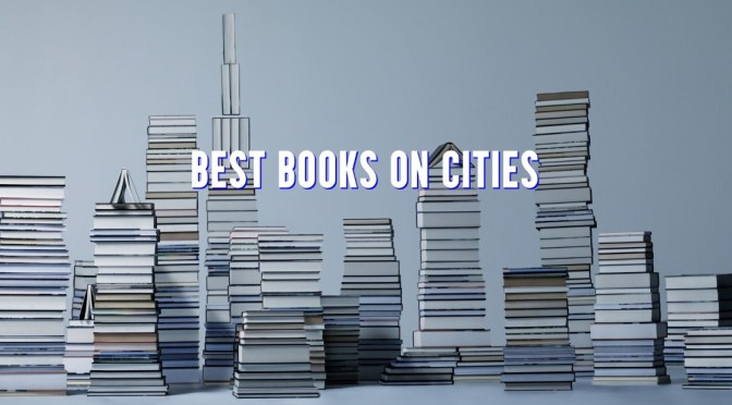 Reviews: The Best 15 Books About Cities In 2023