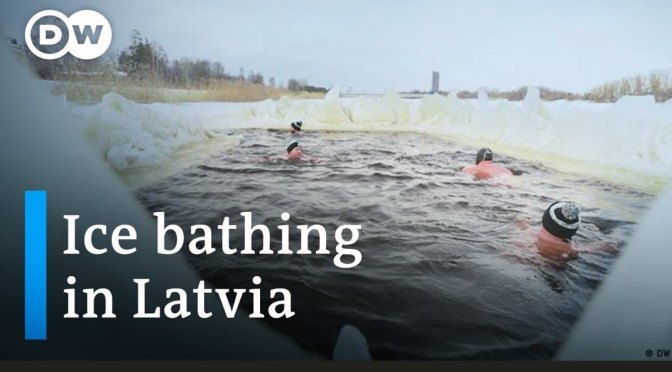 Travel & Culture: Ice Bathing In Latvia (DW)