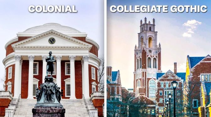 Architecture: A Tour Of  College Campus Styles